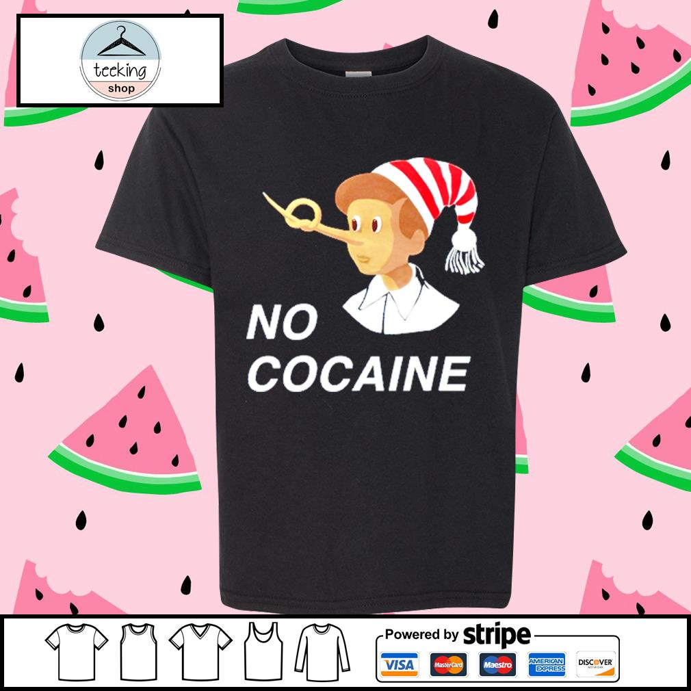 Best no Cocaine Pinocchio Shirt